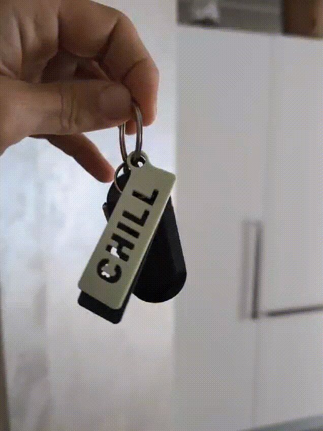 CHILL Custom Keychain