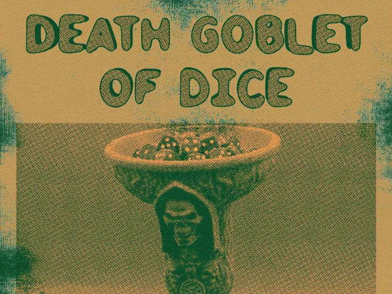DEATH GOBLET OF DICE - DoD