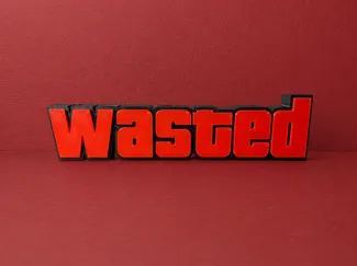 Wasted Sign - Gaming Desk Decor