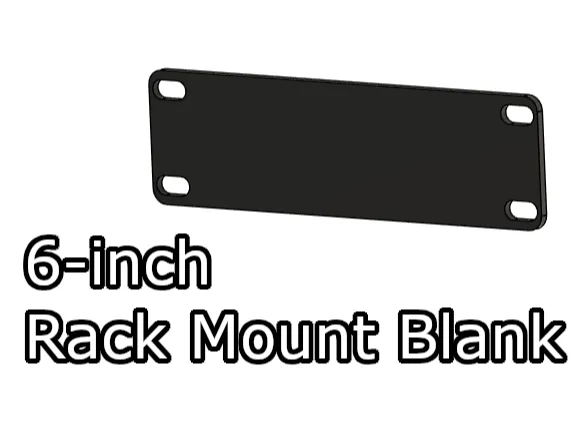 6-inch Rack Mount Blanks - Free 3D Print Model - MakerWorld