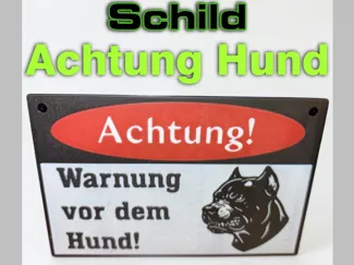 Schild - Achtung! Warnung vor dem Hund