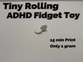 Tiny Rolling ADHD Fidget Toy / Fast print, Only 1g
