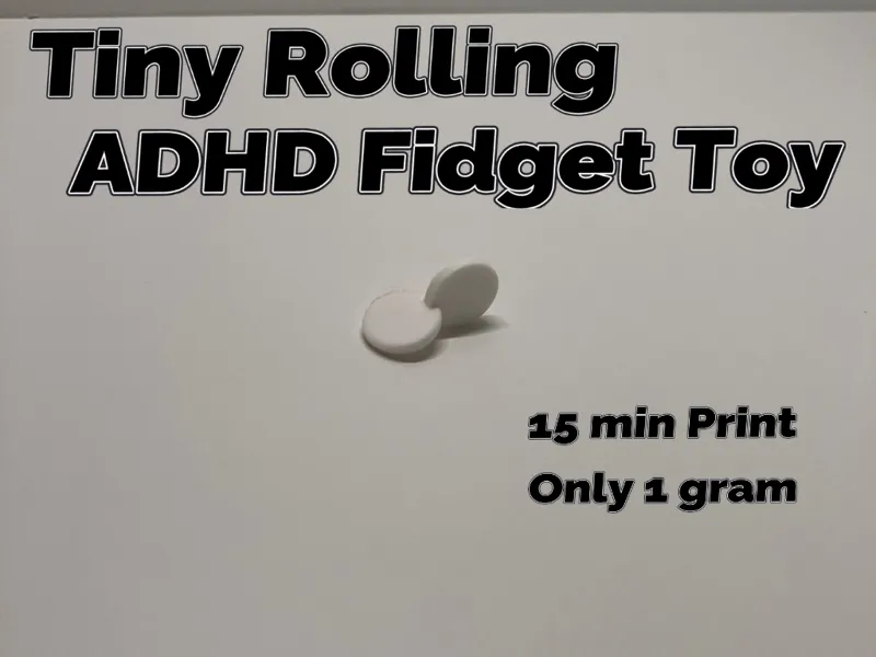 Tiny Rolling ADHD Fidget Toy / Fast print, Only 1g