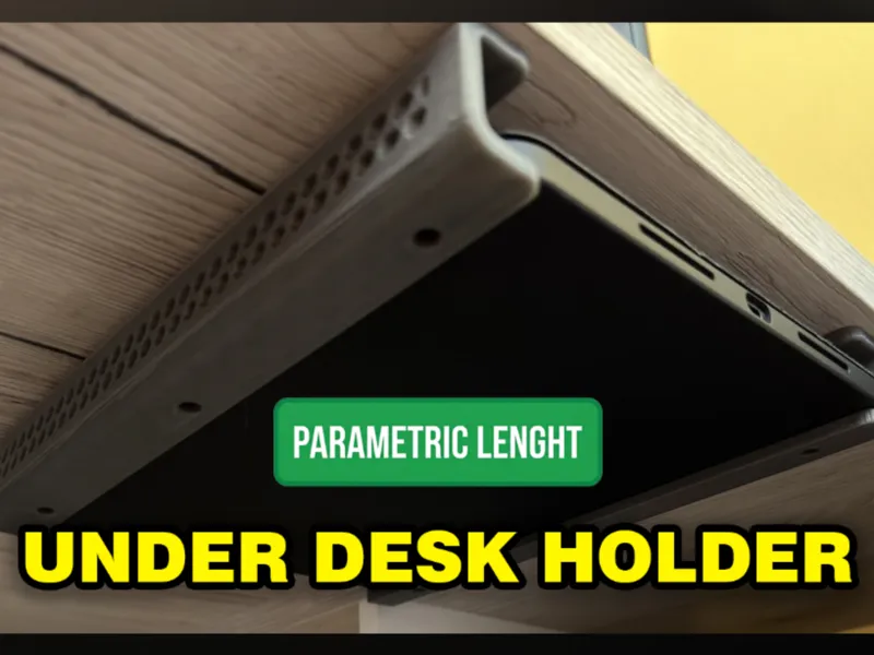 UNDER DESK HOLDER+PARAMETRIC LENGHT(scales,tablet)