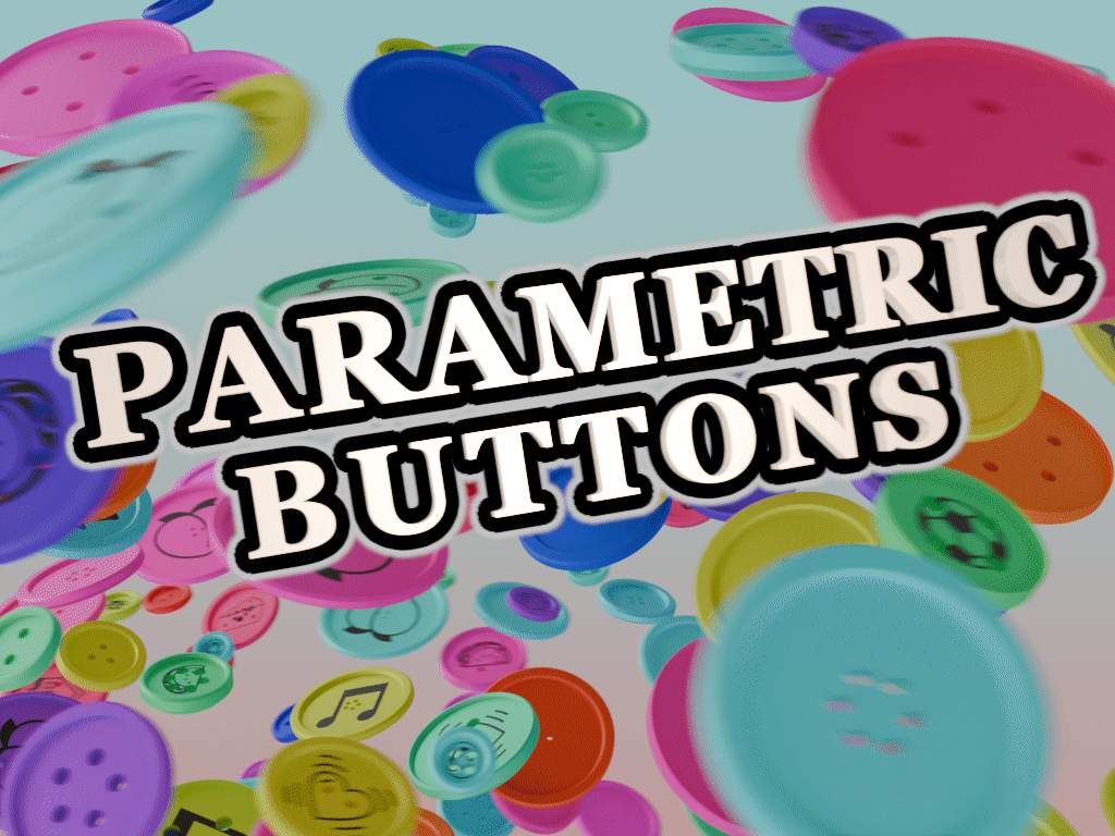 Parametric buttons (with optional Emoji)