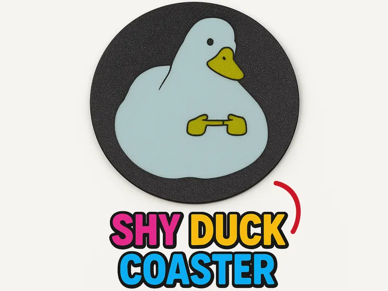 Shy Duck Coaster