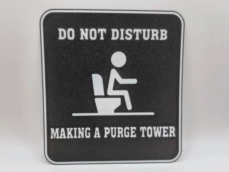 Purge tower toilet sign