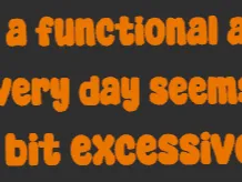 Being a Functional Adult sign