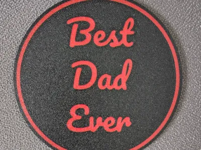 Best Dad Ever Coaster