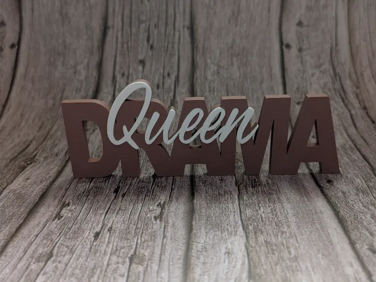 Drama Queen Spruch