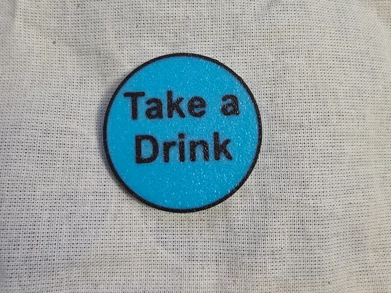 "Take a Drink" Marker token