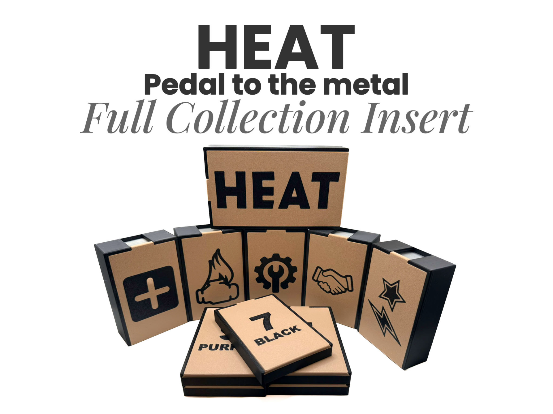 HEAT - Pedal to the Metal Insert with 4 extensions
