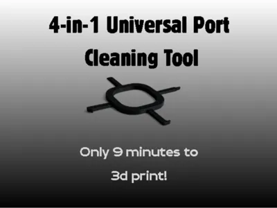 4-in-1 Universal Port Cleaning Tool |9min to print