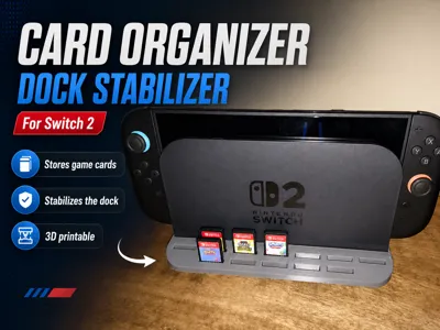 Nintendo Switch 2 Card Organizer + Dock stabilizer