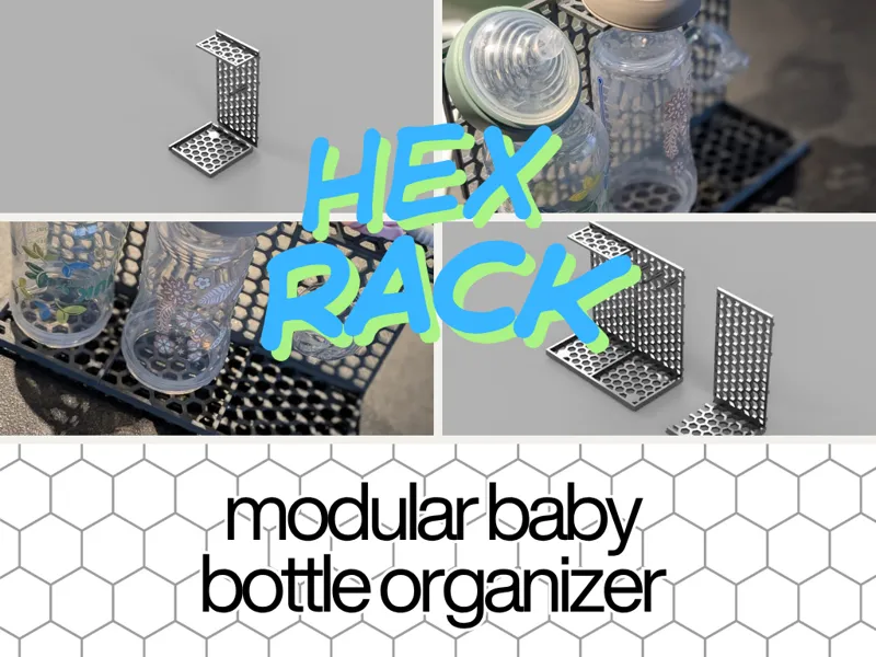 HexRack – Modular Baby Bottle Organizer