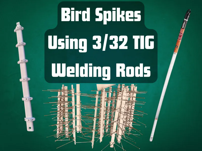 Bird Spikes w/ 3/32 Harbor Freight Tools TIG Rods