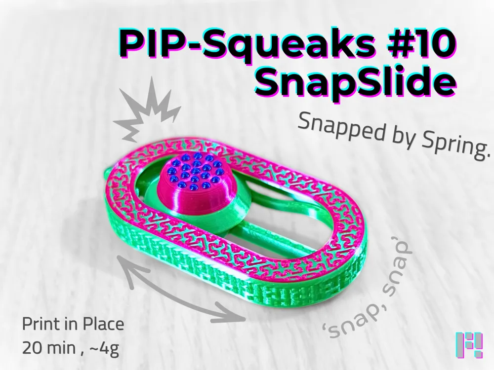 Objeto manipulable: SnapSlide Fidget - (PiP, 20min, 4g, spring-loaded). Referencia del modelo original.