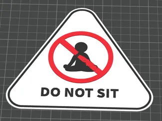 Do not sit sign