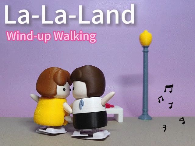 La-La-Land dance （Wind-up Walking ）
