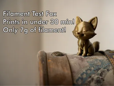 Filament Test/Desk Buddy Fox