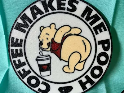 Coffee makes me Pooh Coaster