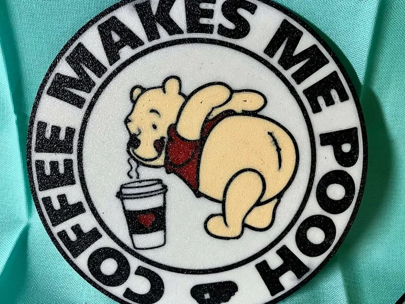 Coffee makes me Pooh Coaster