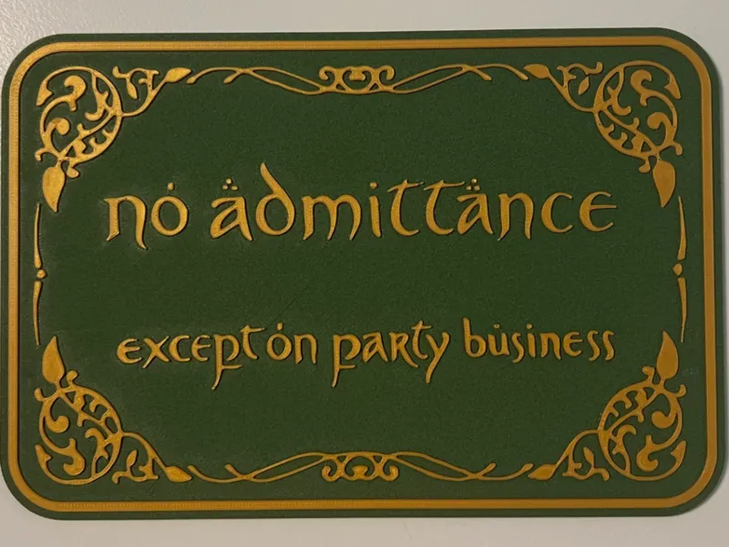 No Admittance LoTR Magnetic Sign