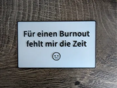 Burnout Fun Sign