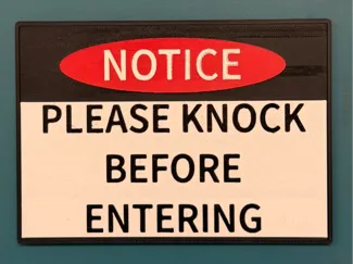 Notice - Please Knock Before Entering Sign