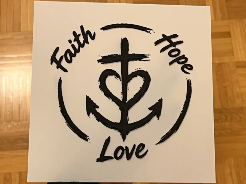 Faith Hope Love - HueForge Art
