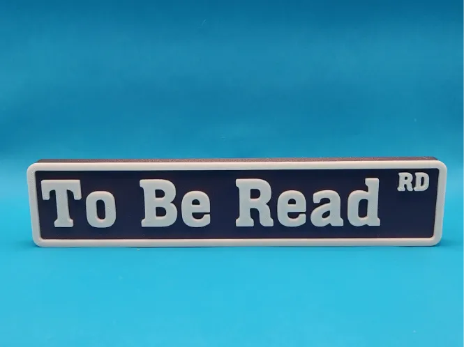 To Be Read Book Street sign
