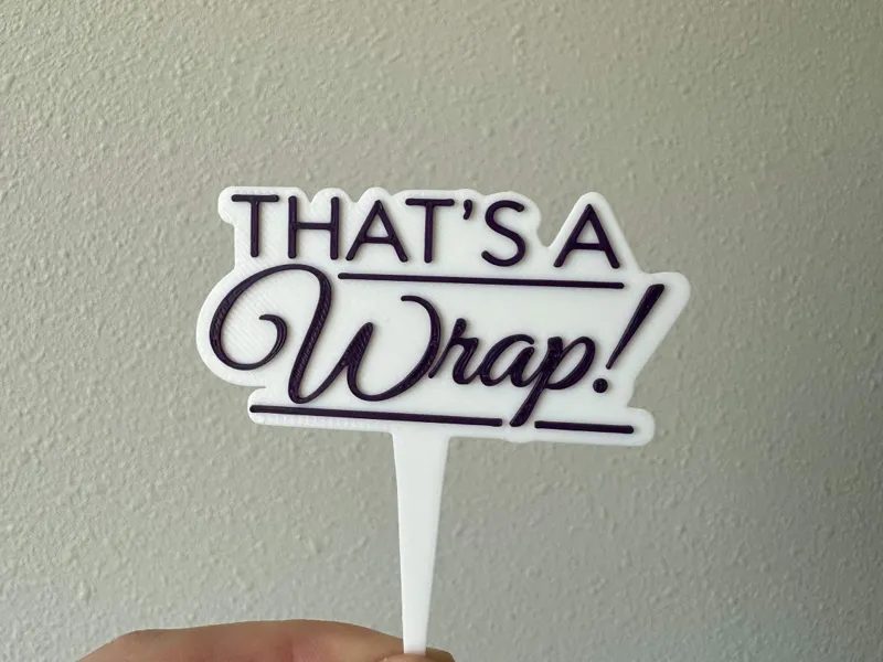“That’s a Wrap” Graduation Topper