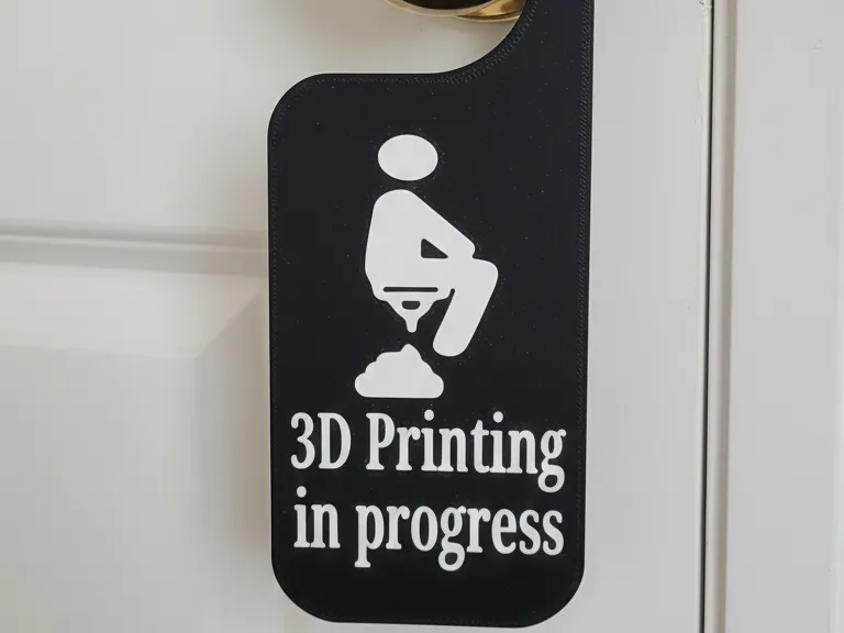 3D Printing In Progress Door Hanger Poop Sign