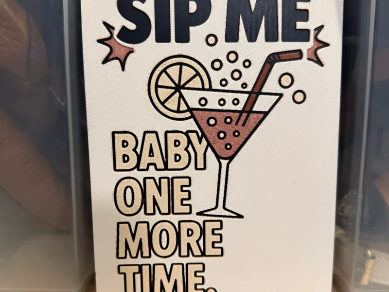 Sip Me Sign – HueForge