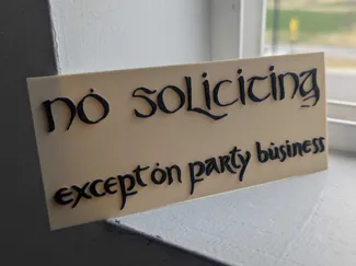 No Soliciting Except on Party Business - LOTR