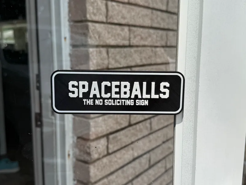 SPACEBALLS The No Soliciting Sign