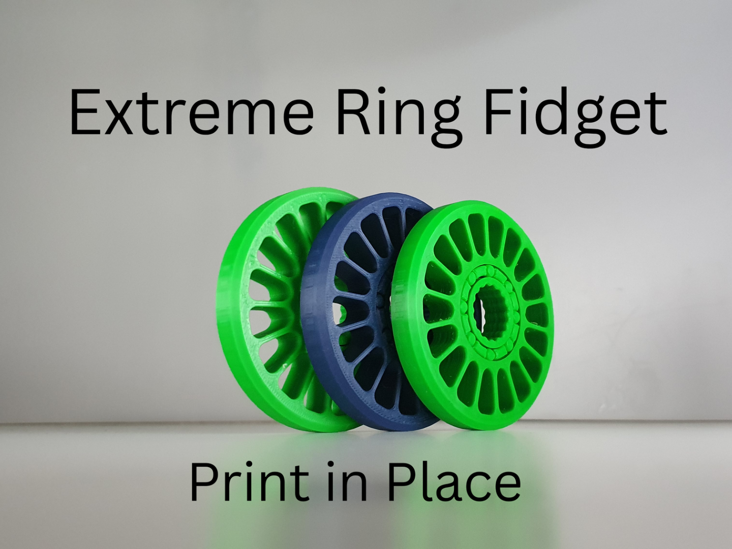 Extreme Ring Fidget/Print in Place