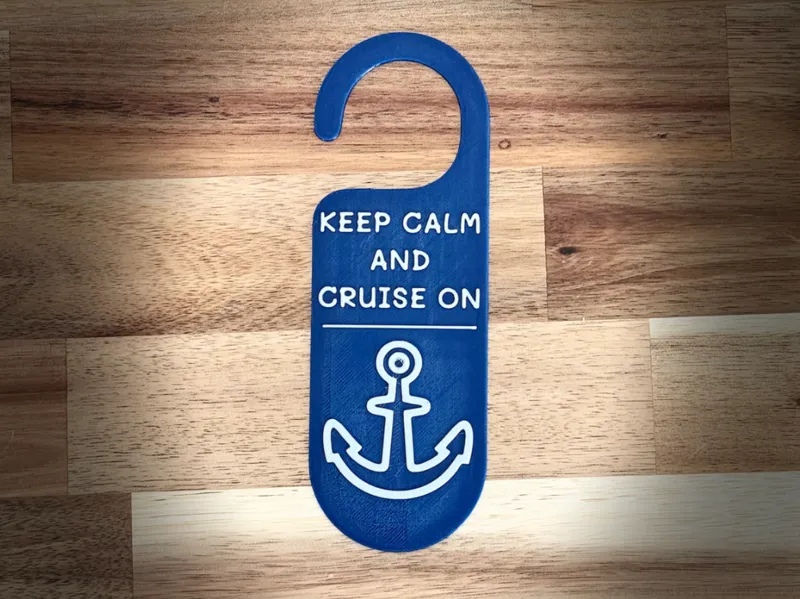 Keep Calm and Cruise On Door Hanger