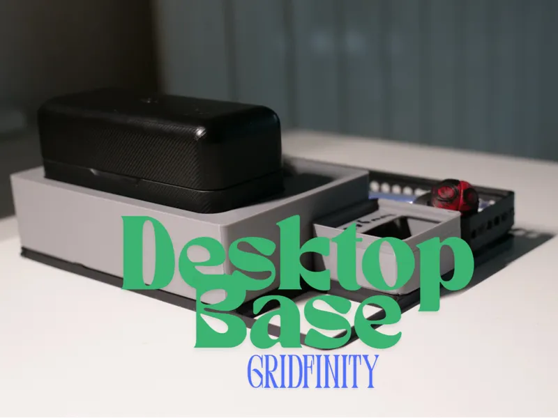 Desktop Gridfinity base