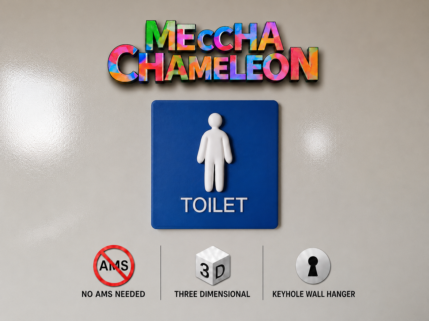 Meccha Chameleon Toilet Sign - NO AMS/GLUE NEEDED