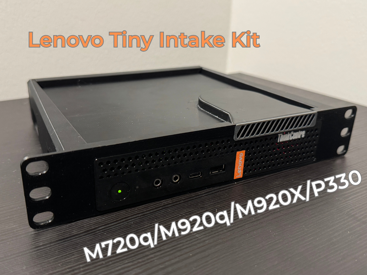 Lenovo M720q/M920q/M920X/P330 Intake mod, 10" Rack