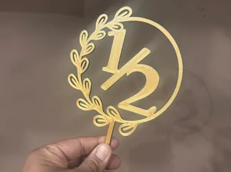Half Year - Birthday Or anniversary Cake Topper