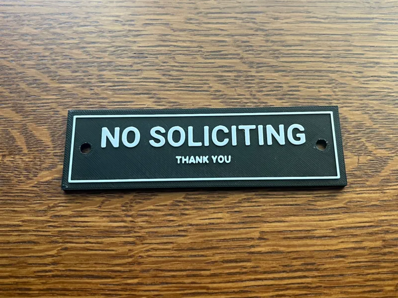 "No Soliciting Thank You" Sign
