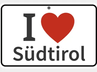 I love Südtirol Schild