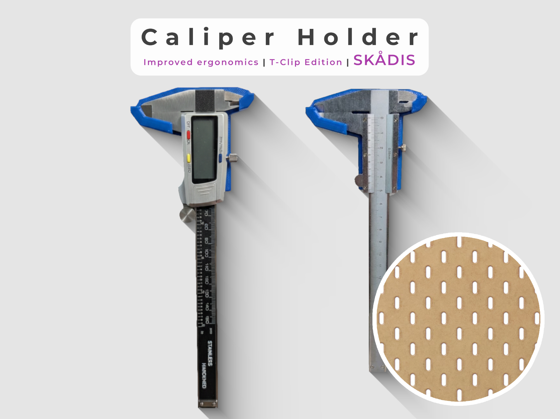 Caliper Holder for IKEA Skadis  (T-clip edition)