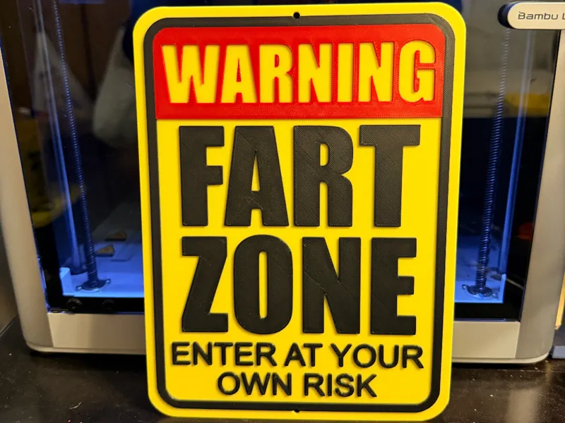 Warning Fart Zone Sign