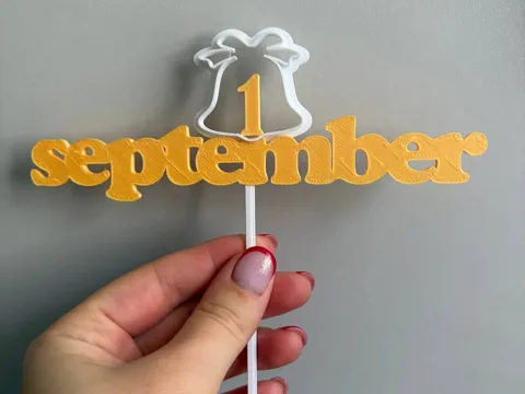 Accesorio para impresora 3D: Топер 1 сентября / School Cake Topper September — referencia de MakerWorld