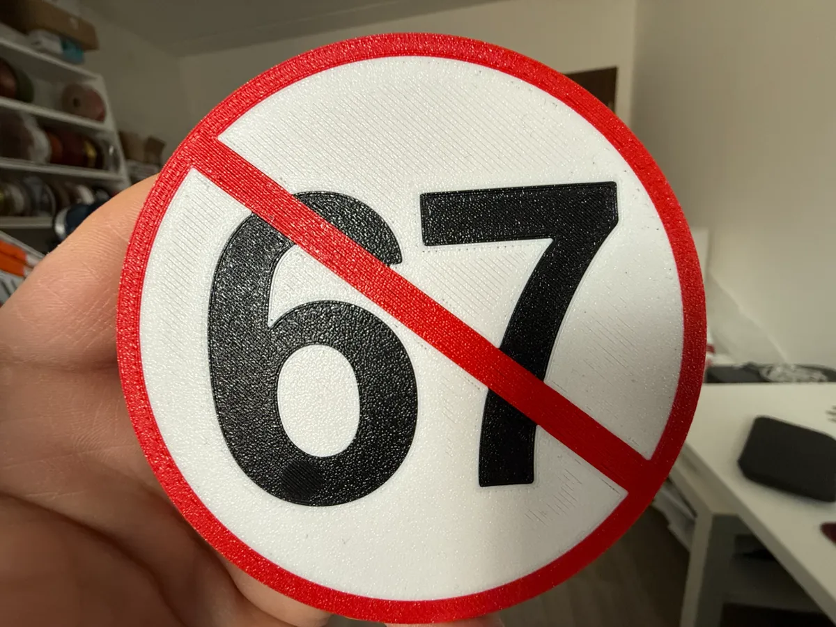 No 67 Six Seven Sign coaster - Free 3D Print Model - MakerWorld