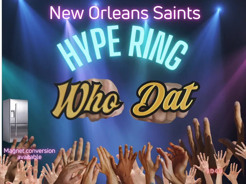Who Dat Hype Ring
