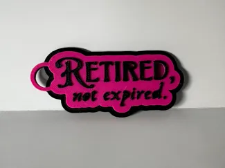 Retired, not expired. Keychain, tag, name tag